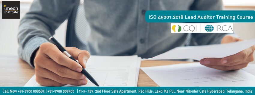 ISO 45001:2018 Lead Auditor Training Course In Hyderabad India CQI and IRCA Certified