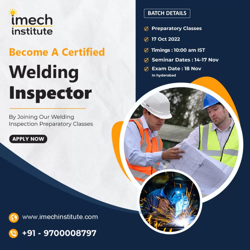 Certified Welding Inspector Course In Hyderabad india | Join Now