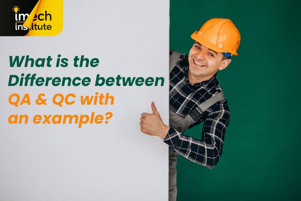 quality assurance vs quality control examples
