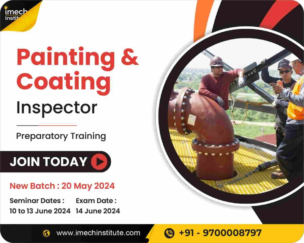 BGAS Site Coating/Painting Inspector Course Training Hyderabad India at Imech Institute