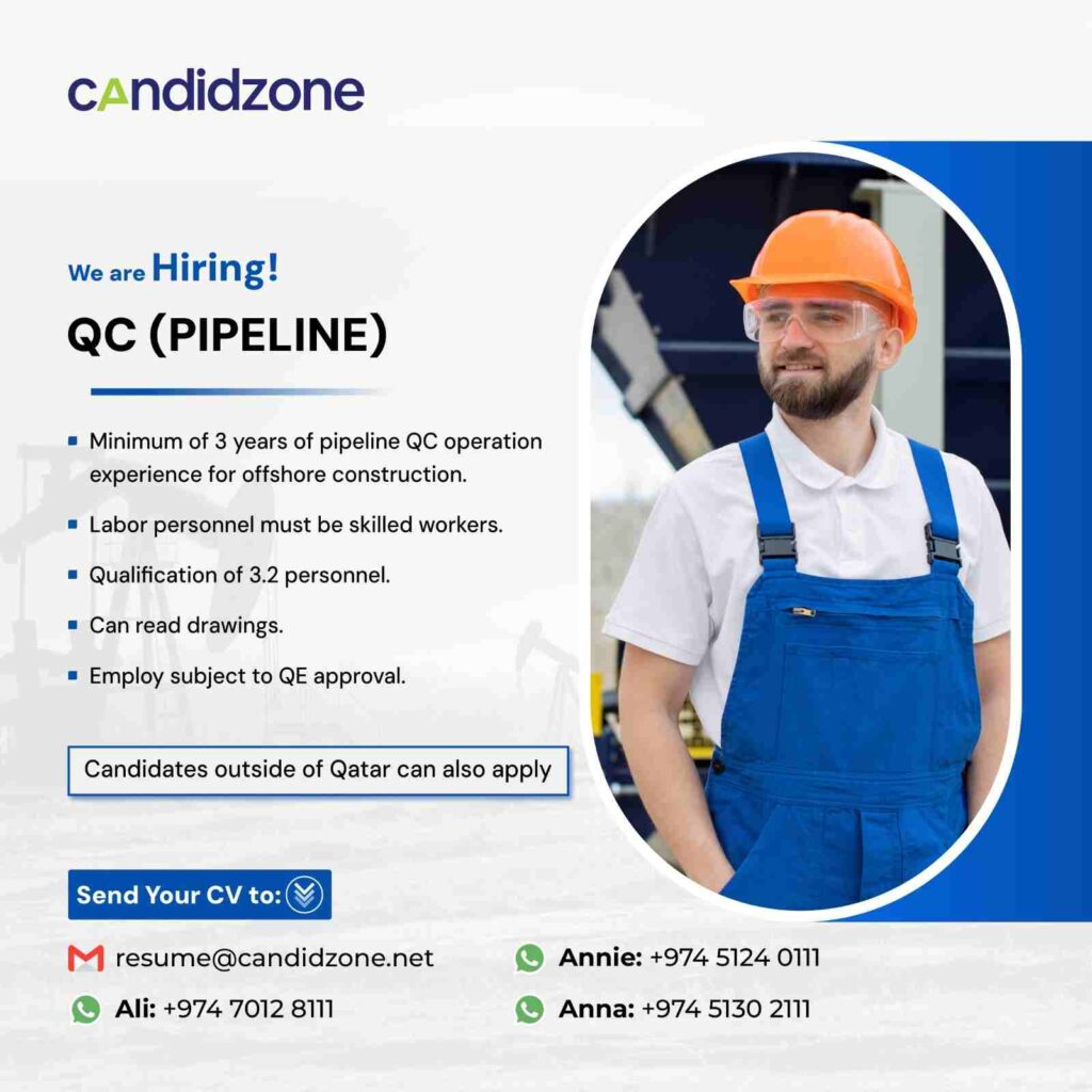 QC pipe line jobs