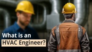 What is HVAC Engineer